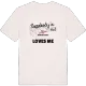 Nogen i Bognor Regis elsker mig T-shirt