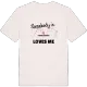 Nogen i Camblesforth elsker mig T-shirt