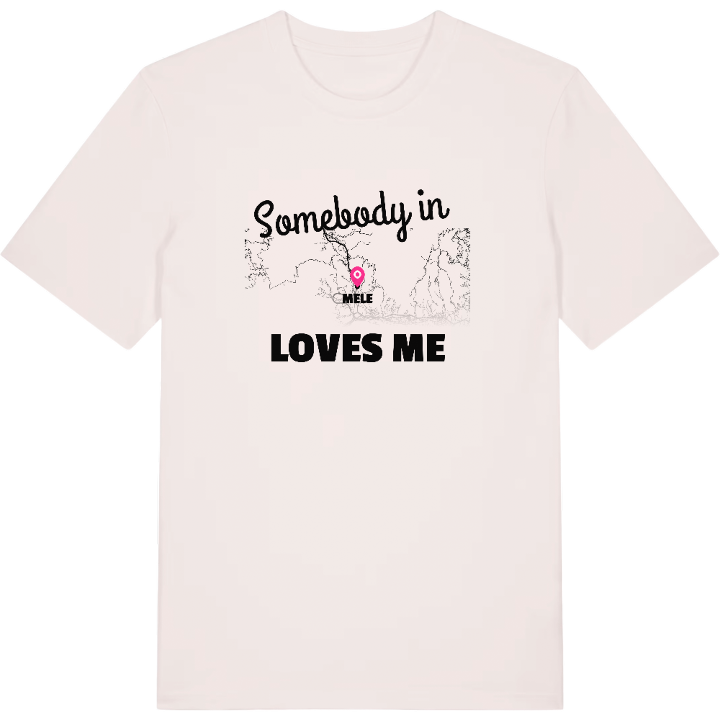 Nogen i Mele elsker mig T-shirt – t-shirt fra PinShirt