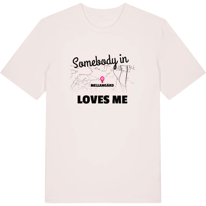 Nogen i Mellangård elsker mig T-shirt – t-shirt fra PinShirt