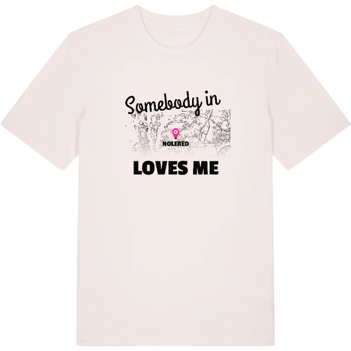 Nogen i Nolered elsker mig T-shirt – t-shirt fra PinShirt