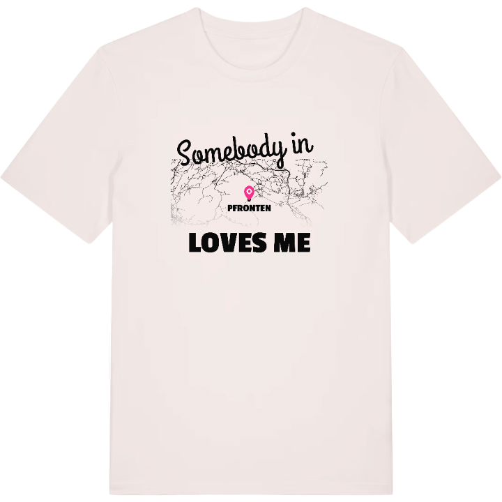 Nogen i Pfronten elsker mig T-shirt – t-shirt fra PinShirt