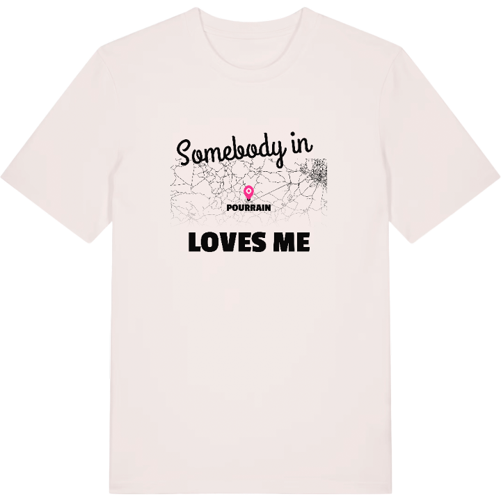 Nogen i Pourrain elsker mig T-shirt – t-shirt fra PinShirt