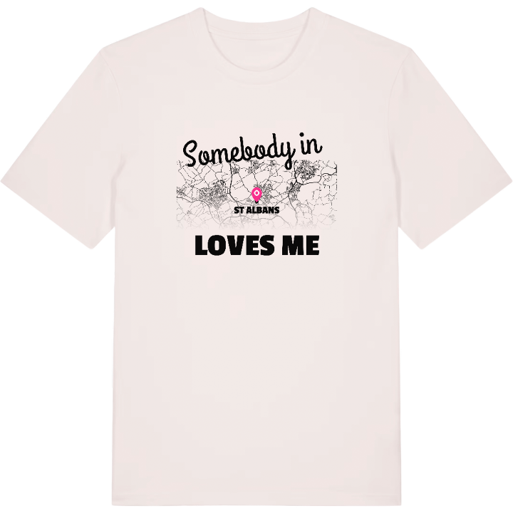 Nogen i St Albans elsker mig T-shirt – t-shirt fra PinShirt