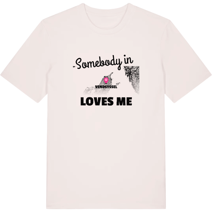 Nogen i Vendsyssel elsker mig T-shirt – t-shirt fra PinShirt
