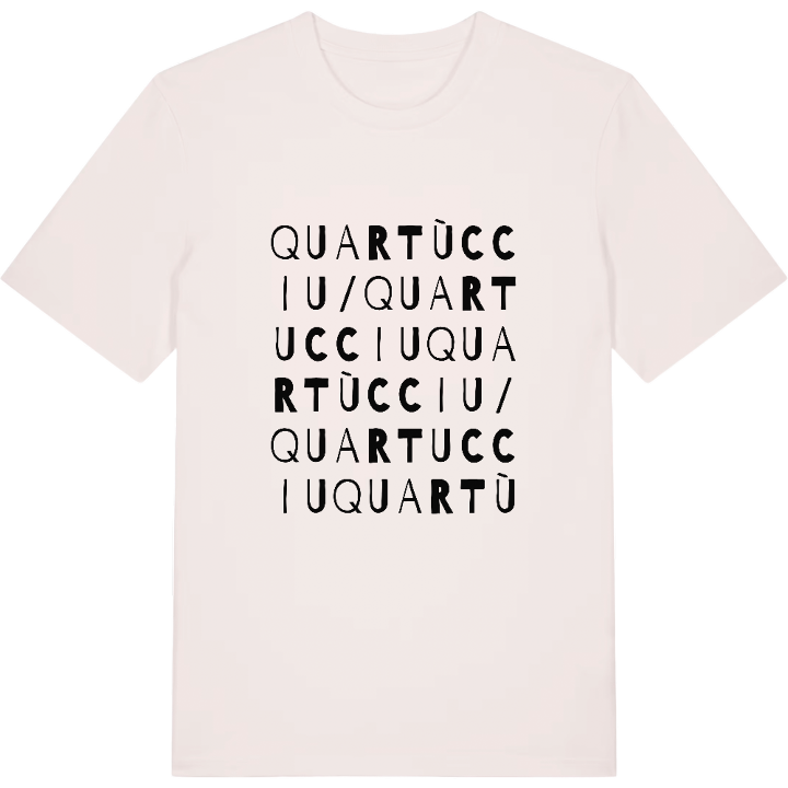 Quartùcciu/Quartucciu wordplay t-shirt – t-shirt from PinShirt