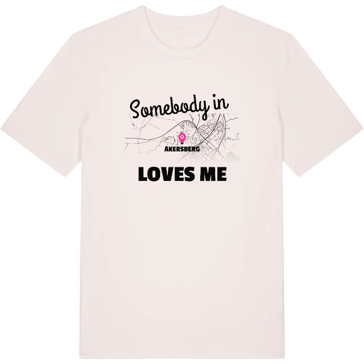 Someone in Åkersberg loves me t-shirt – t-shirt from PinShirt