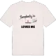 Someone in Äspsätter loves me t-shirt