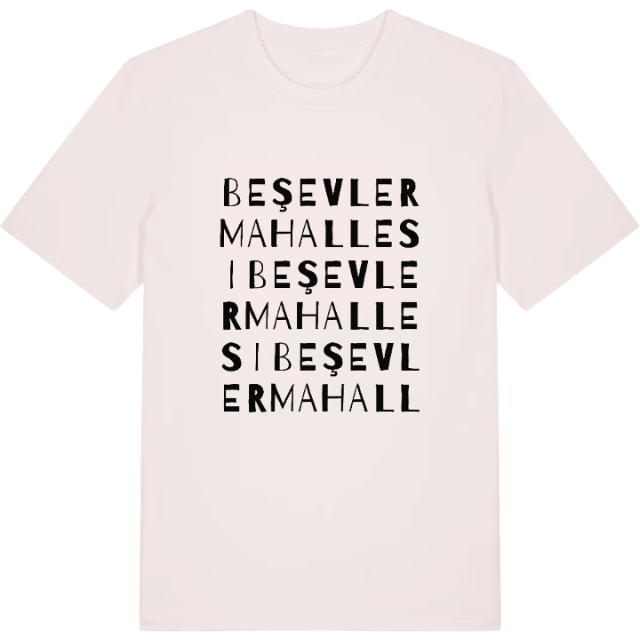 Beşevler Mahallesi wordplay t-shirt – t-shirt from PinShirt