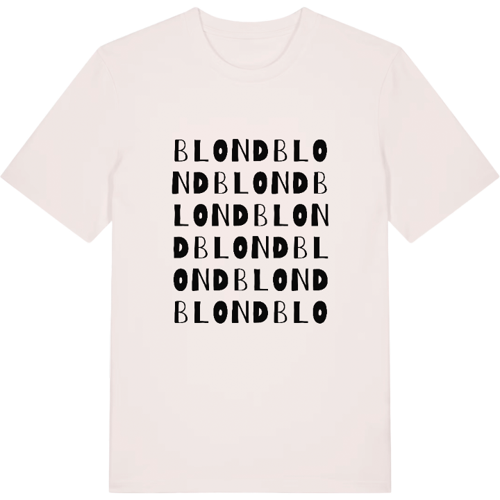 Blond wordplay t-shirt – t-shirt from PinShirt