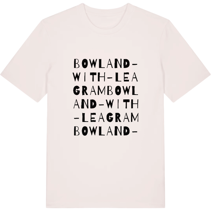 Bowland-with-Leagram wordplay t-shirt – t-shirt from PinShirt