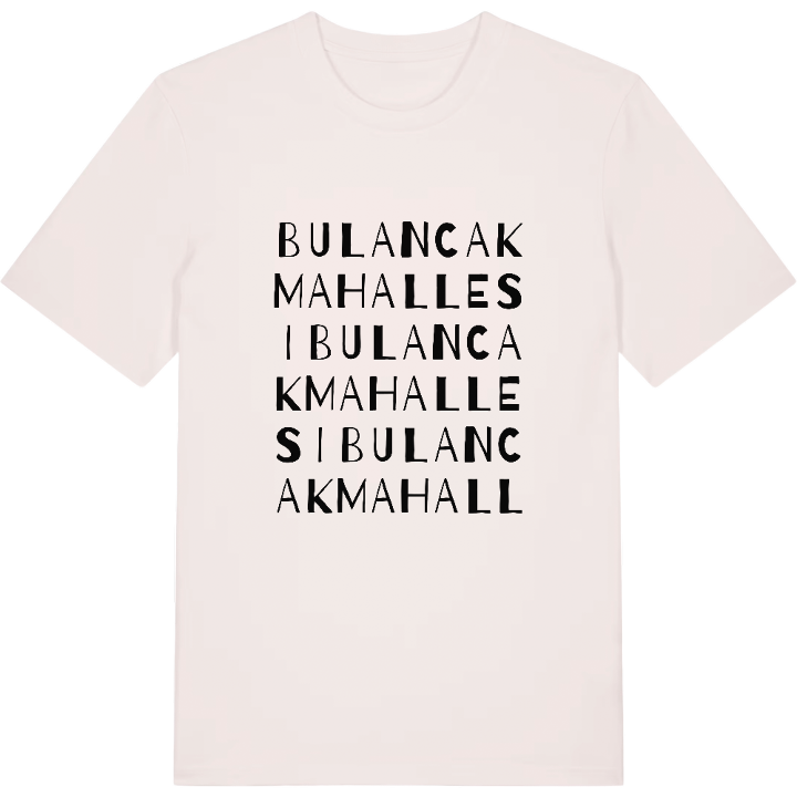Bulancak Mahallesi wordplay t-shirt – t-shirt from PinShirt