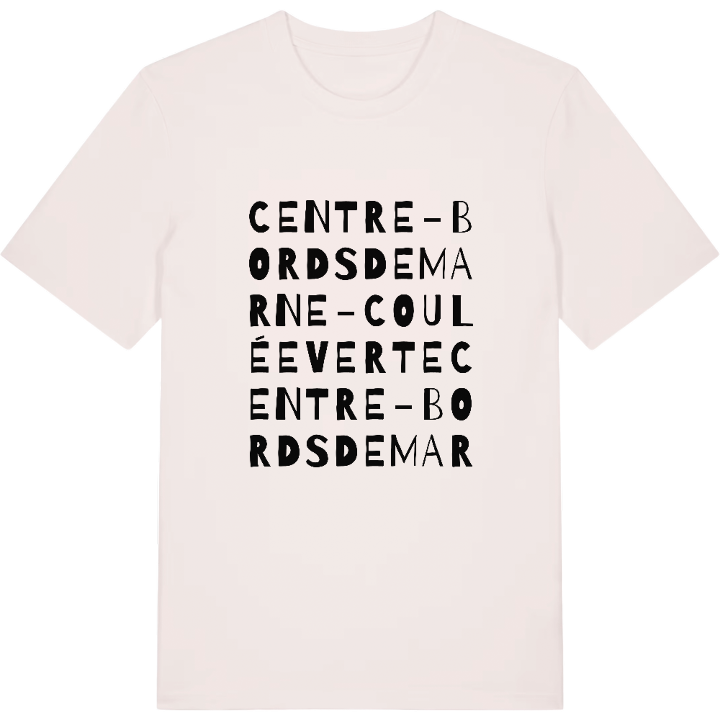 Centre - Bords de Marne - Coulée Verte wordplay t-shirt – t-shirt from PinShirt