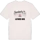 Someone in Cieszyn loves me t-shirt