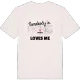Någon i Cornas älskar mig t-shirt