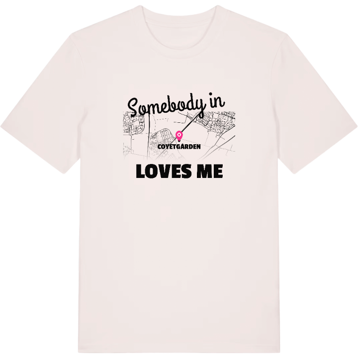 Someone in Coyetgården loves me t-shirt – t-shirt from PinShirt