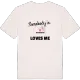 Someone in Kaltenbach loves me t-shirt