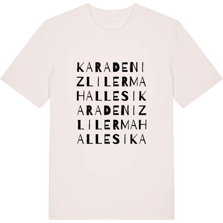 Karadenizliler Mahallesi wordplay t-shirt – t-shirt from PinShirt