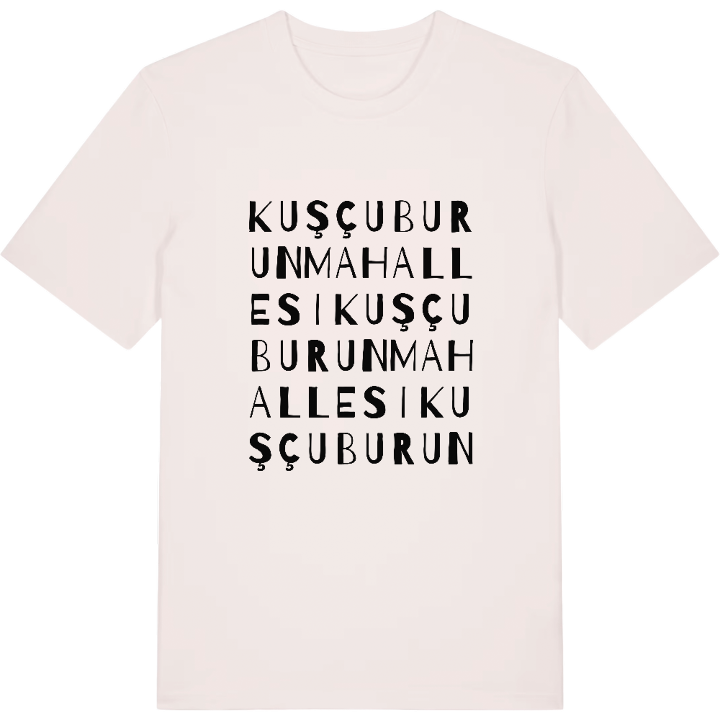 Kuşçuburun Mahallesi wordplay t-shirt – t-shirt from PinShirt
