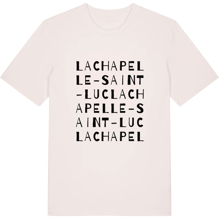La Chapelle-Saint-Luc wordplay t-shirt – t-shirt from PinShirt