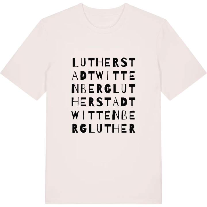 Lutherstadt Wittenberg wordplay t-shirt – t-shirt from PinShirt