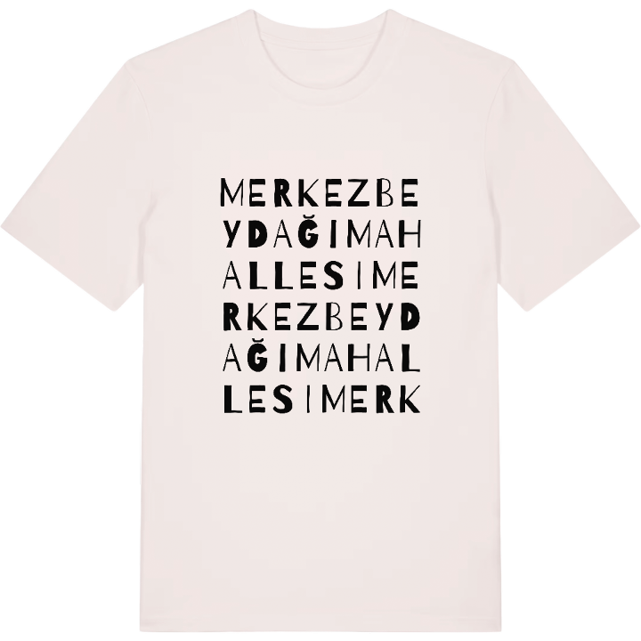 Merkez Beydağı Mahallesi wordplay t-shirt – t-shirt from PinShirt