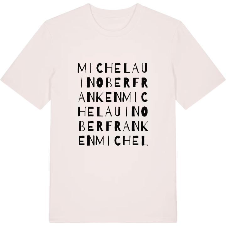 Michelau in Oberfranken wordplay t-shirt – t-shirt from PinShirt