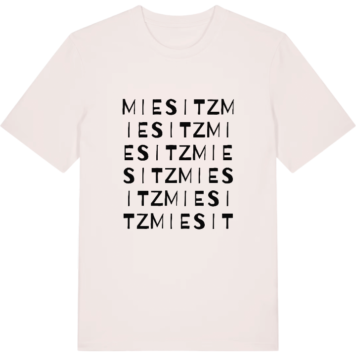 Miesitz wordplay t-shirt – t-shirt from PinShirt