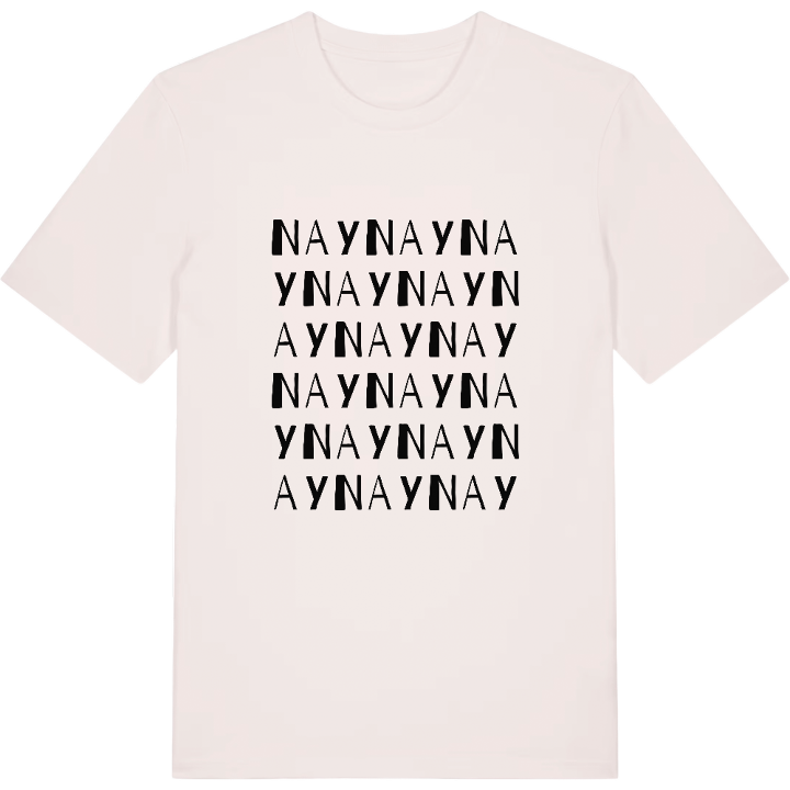 Nay wordplay t-shirt – t-shirt from PinShirt