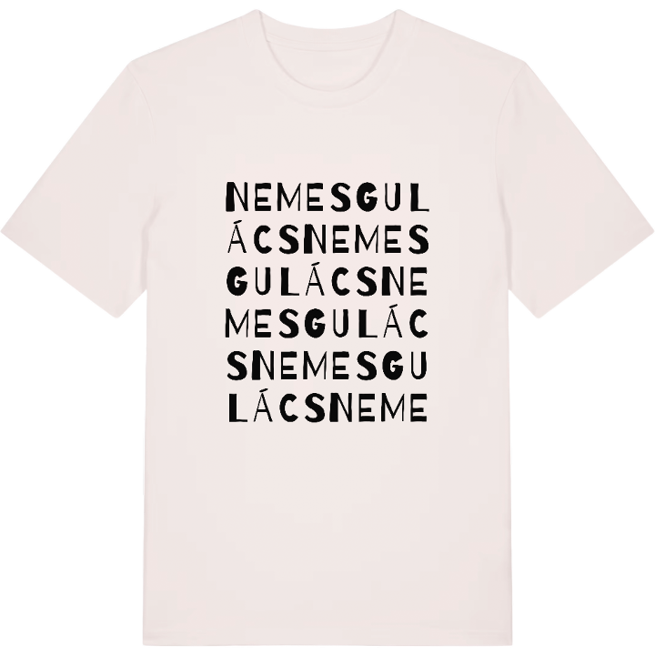 Nemesgulács wordplay t-shirt – t-shirt from PinShirt