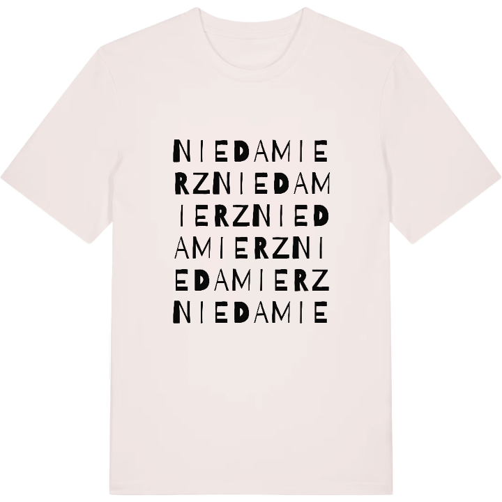 Niedamierz wordplay t-shirt – t-shirt from PinShirt