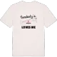 Someone in Nyängen loves me t-shirt