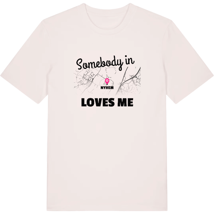 Someone in Nyhem loves me t-shirt – t-shirt from PinShirt