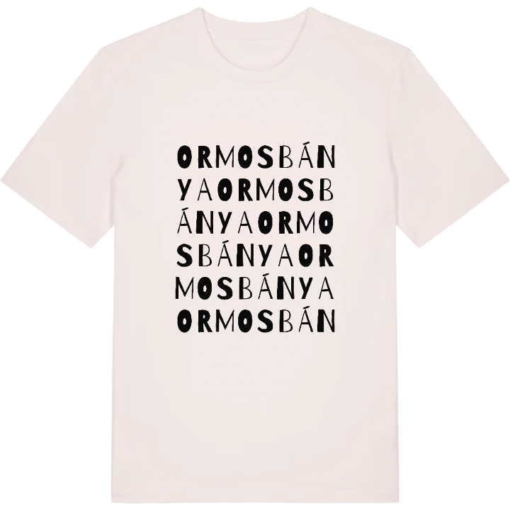 Ormosbánya wordplay t-shirt – t-shirt from PinShirt