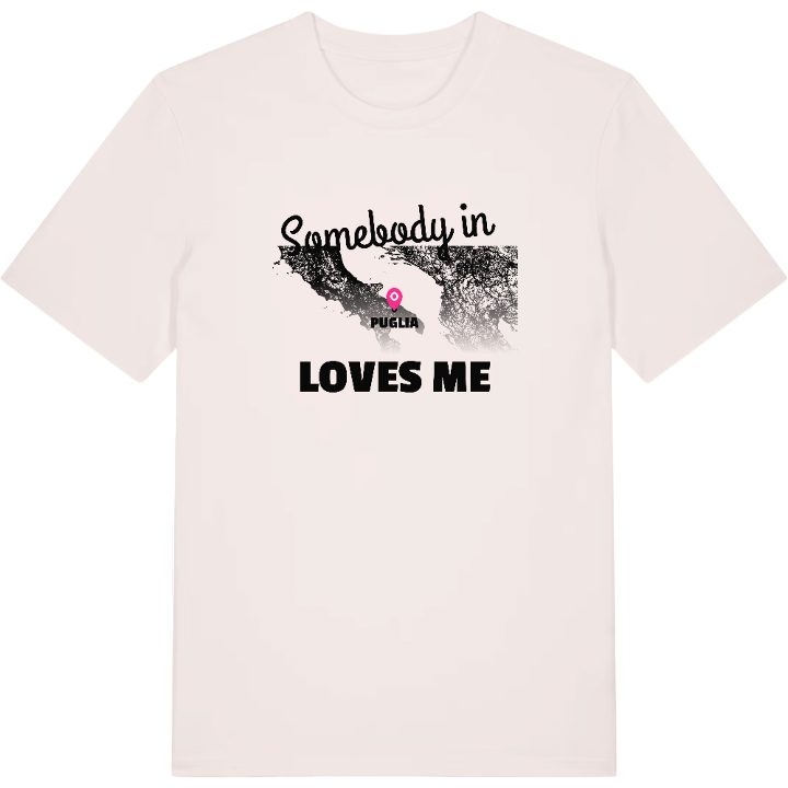 Someone in Puglia loves me t-shirt – t-shirt from PinShirt