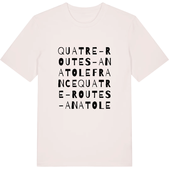 Quatre-Routes - Anatole France wordplay t-shirt – t-shirt from PinShirt