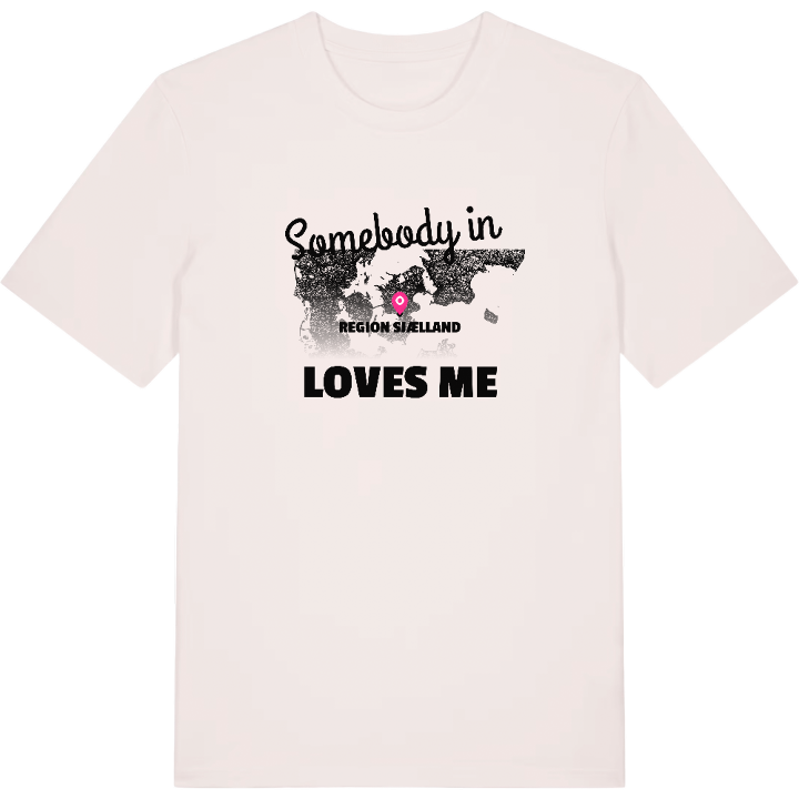 Someone in Region Sjælland loves me t-shirt – t-shirt from PinShirt