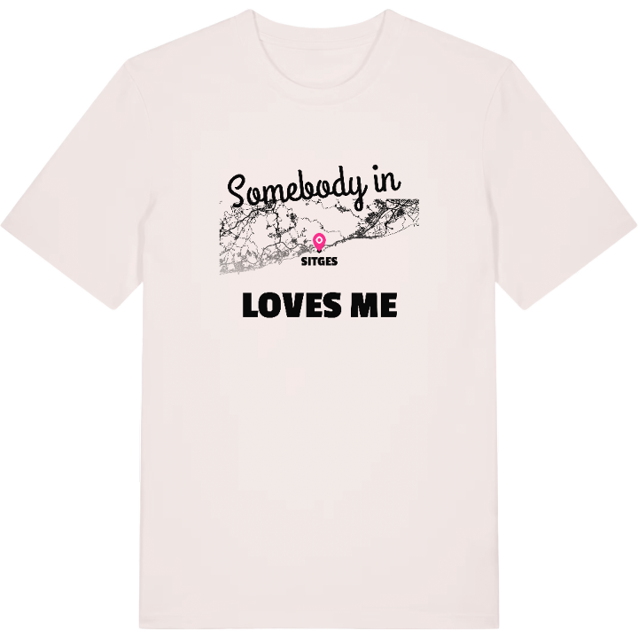 Someone in Sitges loves me t-shirt – t-shirt from PinShirt