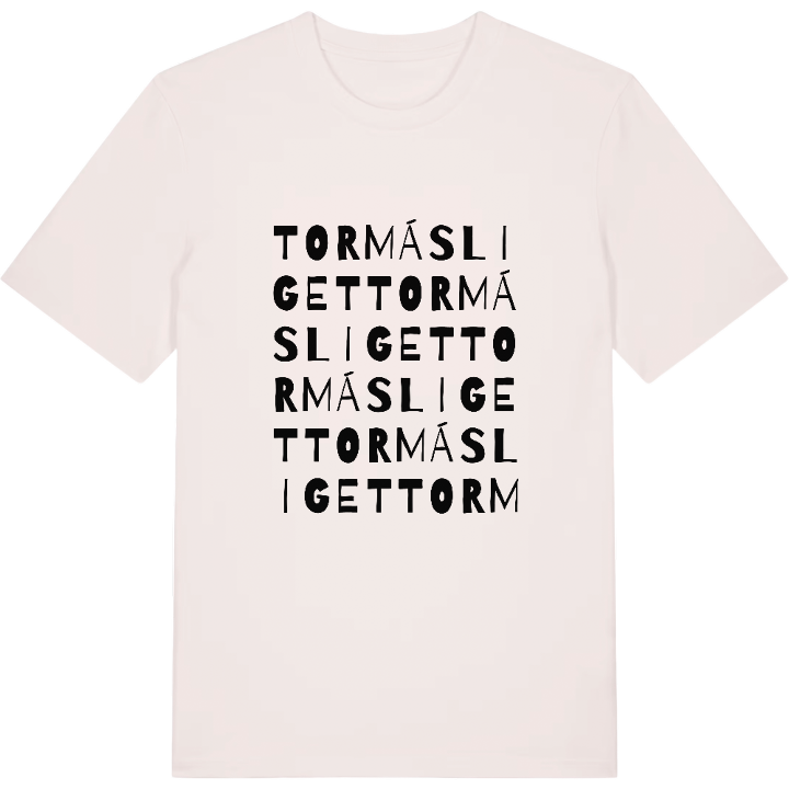 Tormásliget wordplay t-shirt – t-shirt from PinShirt