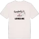 Someone in Troisvierges loves me t-shirt