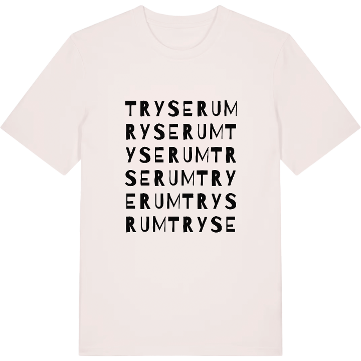 Tryserum wordplay t-shirt – t-shirt from PinShirt