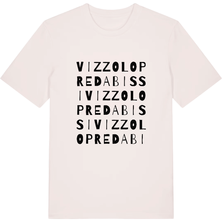 Vizzolo Predabissi wordplay t-shirt – t-shirt from PinShirt