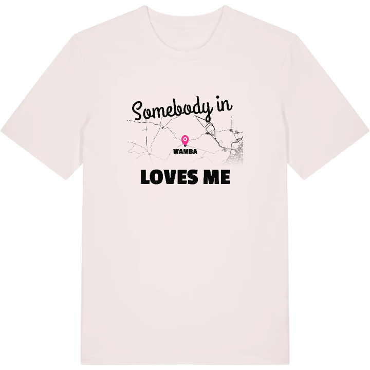 Someone in Wamba loves me t-shirt – t-shirt from PinShirt
