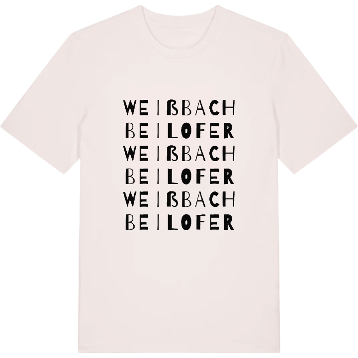 Weißbach bei Lofer wordplay t-shirt – t-shirt from PinShirt