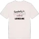 Someone in Wusterhausen/Dosse loves me t-shirt