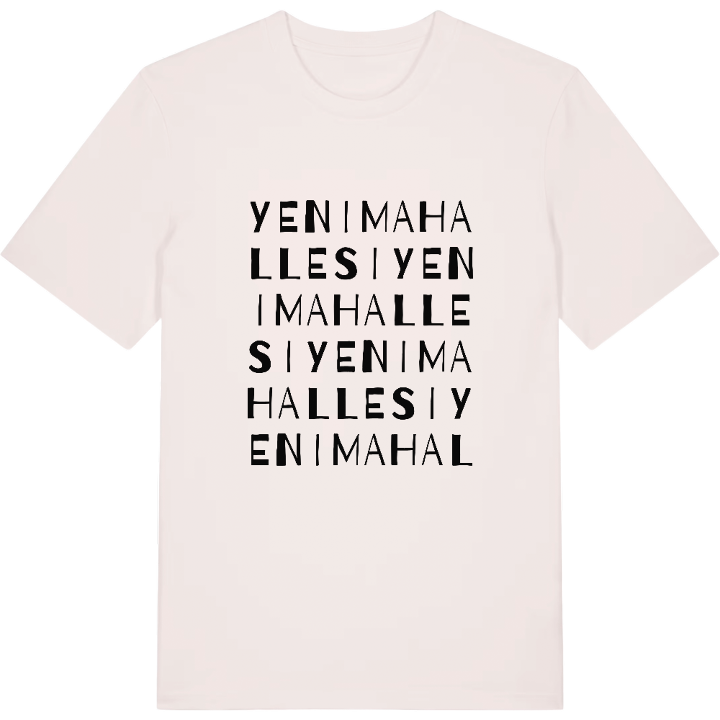 Yeni Mahallesi wordplay t-shirt – t-shirt from PinShirt