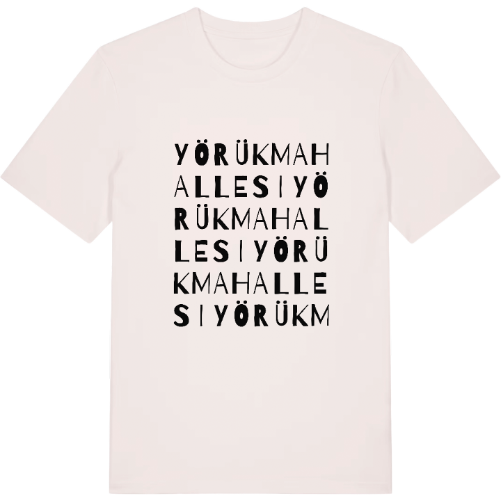 Yörük Mahallesi wordplay t-shirt – t-shirt from PinShirt