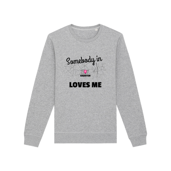 Someone in Hadsten loves me -collegepaita – collegepaita, PinShirt