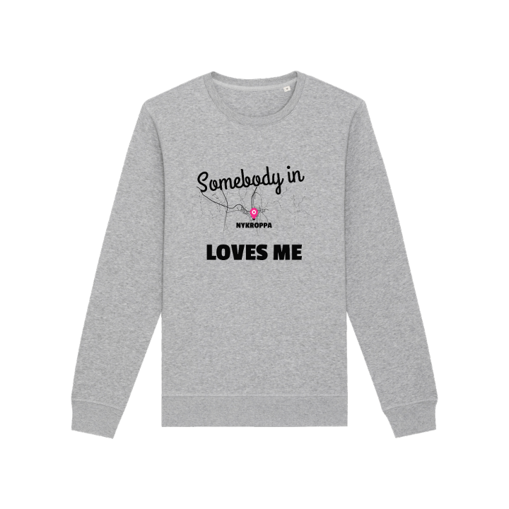 Someone in Nykroppa loves me -collegepaita – collegepaita, PinShirt