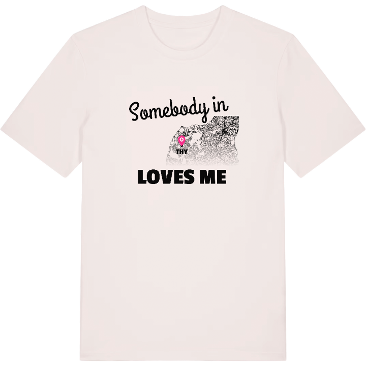 Someone in Thy loves me -t-paita – t-paita, PinShirt